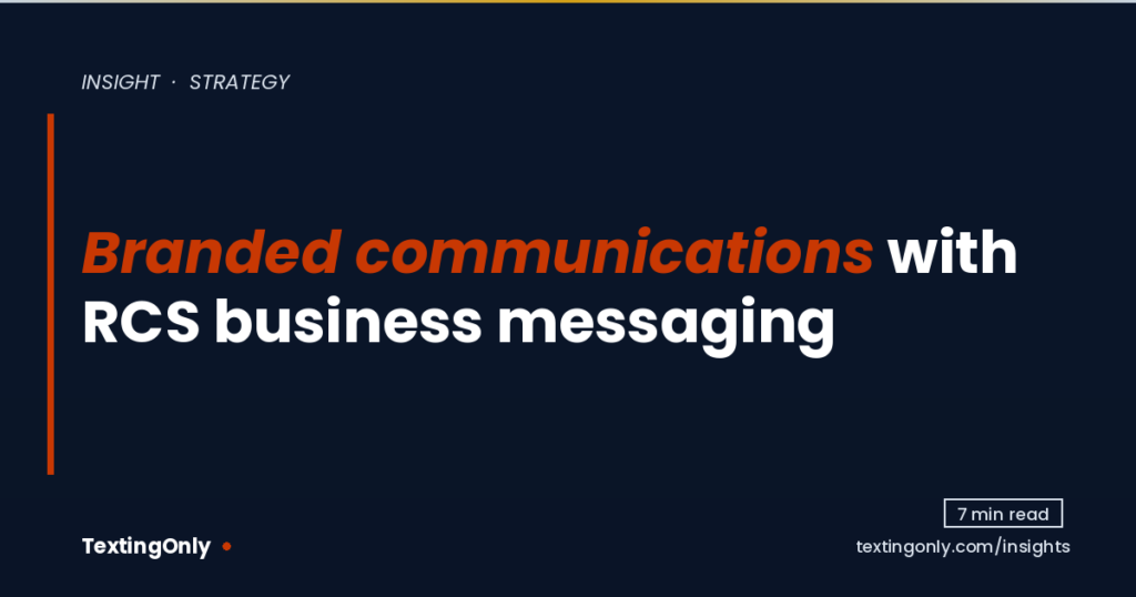 og-branded-communications-with-rcs-business-messaging-solutions