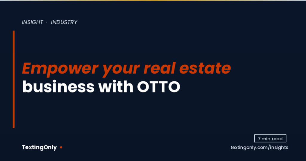 og-empower-your-real-estate-business-with-otto