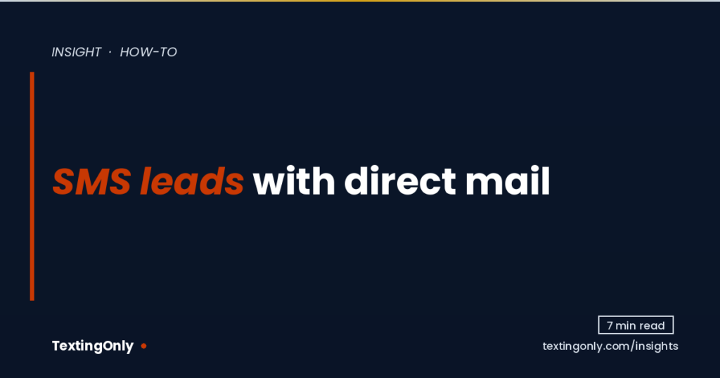 og-sms-leads-with-direct-mail